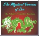 The Mystical Caverns of Zen (1994)