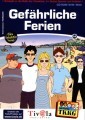 TKKG 14: Gefährliche Ferien (2005)