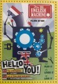 Hello you! The English machine (2003)