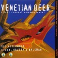 Venetian Deer (1997)