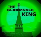 The Gloomvale King (2022)