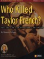 Who Killed Taylor French? (1995)