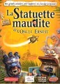 La Statuette Maudite de l'Oncle Ernest (2004)