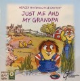 Mercer Mayer's Little Critter: Just Me and My Grandpa (1998)
