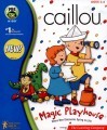 Caillou: Magic Playhouse (2001)