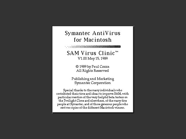 Symantec AntiVirus for Macintosh ("SAM Virus Clinic") 1.0 (1989)